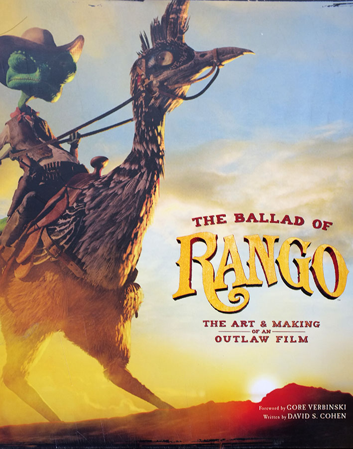 The Ballad of Rango : The Art and Making of An Outlaw Film