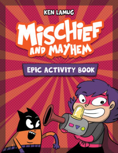 Mischief and Mayhem Born to be bad activity book