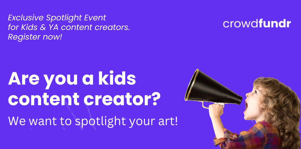 Crowdfund your next Kid & YA Project with this Exclusive Event In July 2023